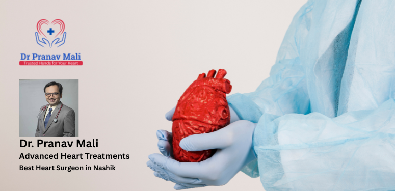 Best Heart Surgeon in Nashik – Dr. Pranav Mali